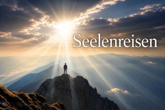 Seelenreisen & energetisches Coaching – Die Reise zurück zu dir selbst